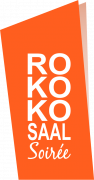 Rokokosaal Soiree Rokokosaal Soiree
